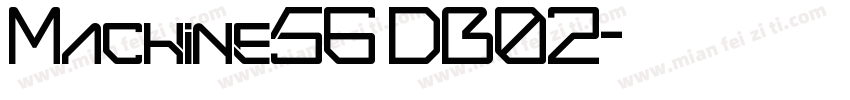 Machine56 DB02字体转换